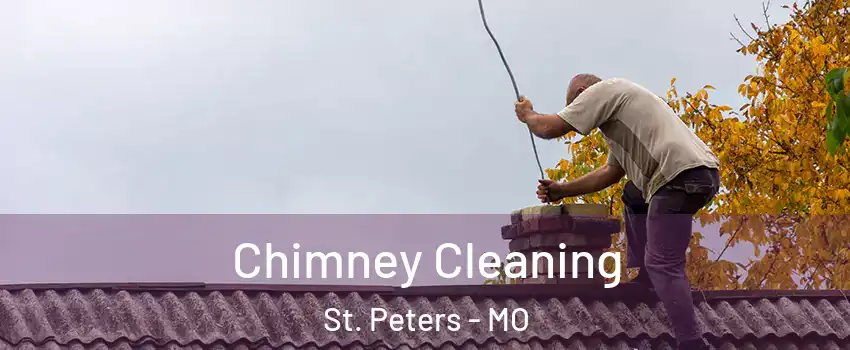  Chimney Cleaning St. Peters - MO