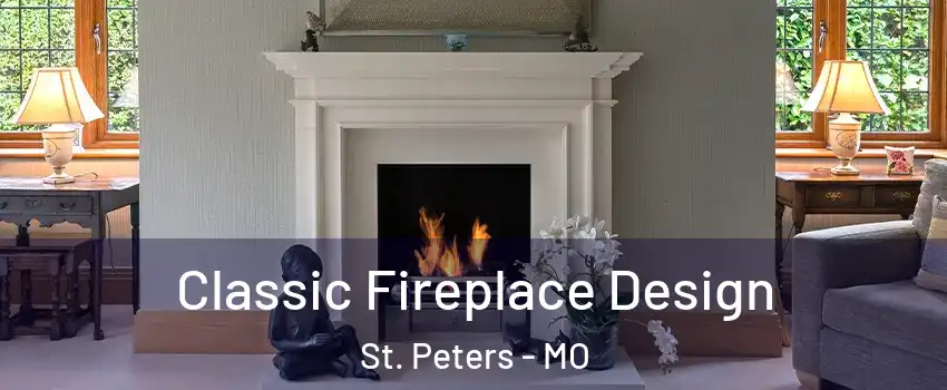  Classic Fireplace Design St. Peters - MO