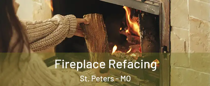  Fireplace Refacing St. Peters - MO