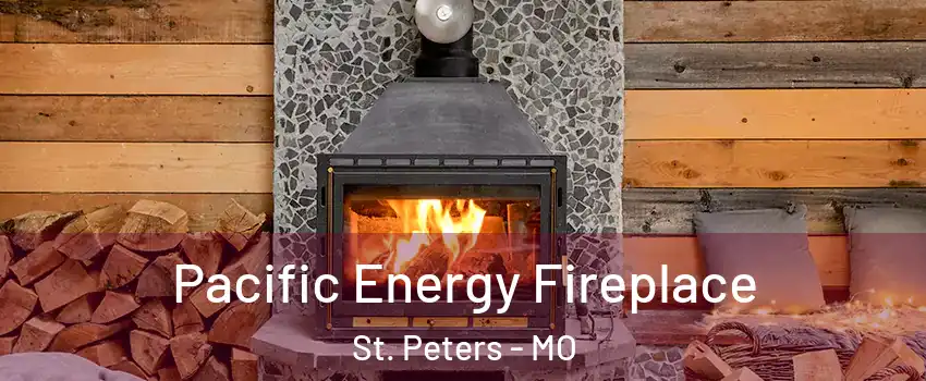  Pacific Energy Fireplace St. Peters - MO